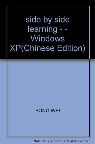 Imagen de archivo de side by side learning - - Windows XP(Chinese Edition) a la venta por liu xing