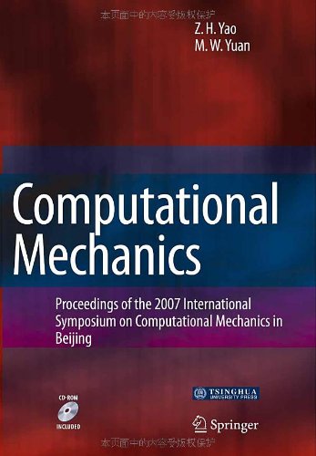 Stock image for Computational Mechanics: Proceedings Of Iscm 2007. July 30-August 1. 2007. Beijing. China for sale by Basi6 International