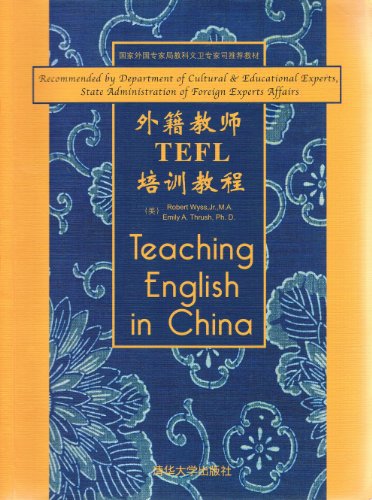 Stock image for TEFL training course for foreign teachers(Chinese Edition) for sale by ThriftBooks-Atlanta