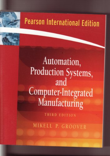 9787302247159: Automation, Production Systems, and Computer-Integrated Manufacturing (3rd Edition)