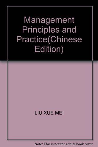 9787302259480: Management Principles and Practice(Chinese Edition)