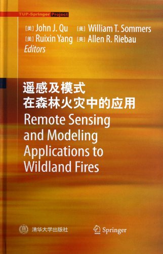 Stock image for The application of remote sensing and pattern in forest fires(Chinese Edition) for sale by liu xing