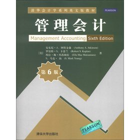 Beispielbild fr Tsinghua University Department of Accounting out the English version textbooks: Management Accounting (6th Edition)(Chinese Edition) zum Verkauf von liu xing