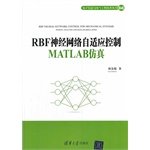 9787302340409: RBF Neural Network Control for Mechanical Systems Design. Analysis and Matlab Simulation(Chinese Edition)