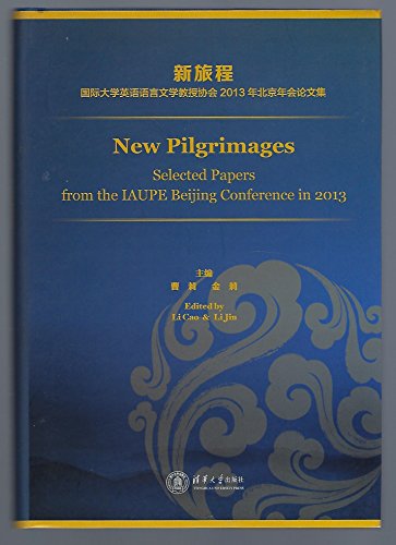 Imagen de archivo de New Journey International Association of Professors of English Language Literature 2013 Beijing Symposium(Chinese Edition) a la venta por Reuseabook