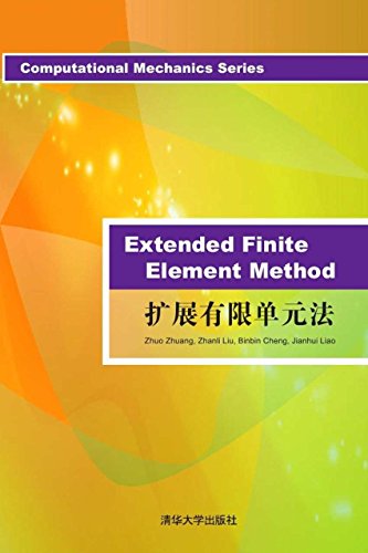 9787302394822: Computational Mechanics Series：Extended Finite Element Metho