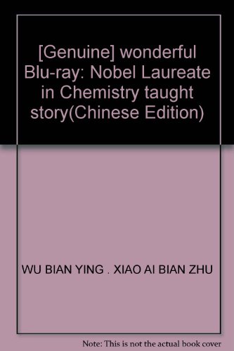 Imagen de archivo de [Genuine] wonderful Blu-ray: Nobel Laureate in Chemistry taught story(Chinese Edition) a la venta por liu xing