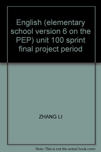 Imagen de archivo de English (elementary school version 6 on the PEP) unit 100 sprint final project period(Chinese Edition) a la venta por liu xing