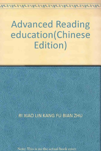 Imagen de archivo de Advanced Reading education(Chinese Edition) a la venta por liu xing