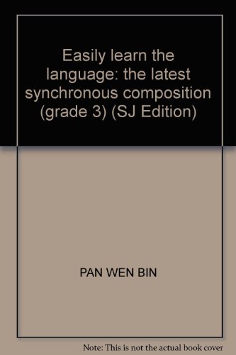 9787305084126: Easily learn the language: the latest synchronous composition (grade 3) (SJ Edition)