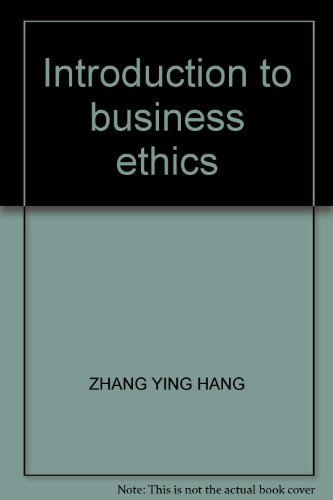 9787308030182: Introduction to business ethics(Chinese Edition)