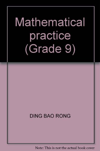 9787308056434: Mathematical practice (Grade 9)(Chinese Edition)