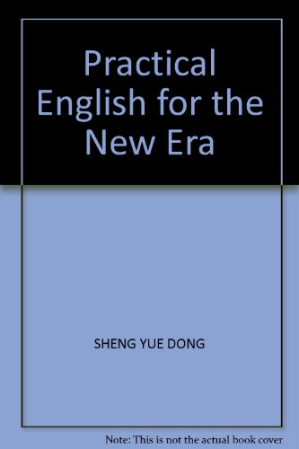 Stock image for Practical English for the New Era(Chinese Edition) for sale by liu xing