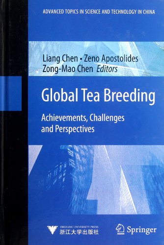 The-Achievements.ChallengesandPerspectives of world tea breeding: achievements Challenges and Prospects-GlobalTeaeeding-English version(Chinese Edition) - BEN SHE.YI MING