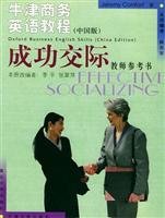 9787309028805: Oxford Business English Course (Chinese Edition) successful communication teacher reference(Chinese Edition)