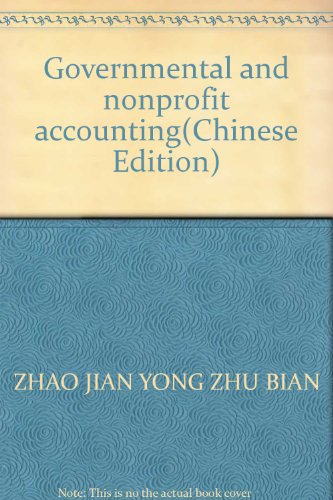 Beispielbild fr Governmental and nonprofit accounting(Chinese Edition) zum Verkauf von liu xing