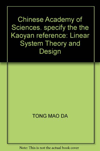 9787312010279: Chinese Academy of Sciences. specify the the Kaoyan reference: Linear System Theory and Design