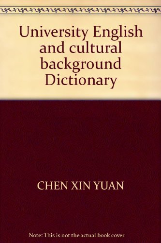 Stock image for University English and cultural background Dictionary(Chinese Edition) for sale by liu xing