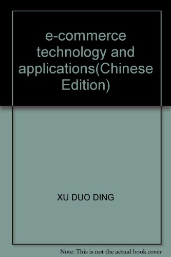 Stock image for e-commerce technology and applications(Chinese Edition) for sale by liu xing