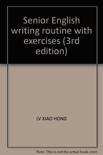 9787313030634: Senior English writing routine with exercises (3rd edition)