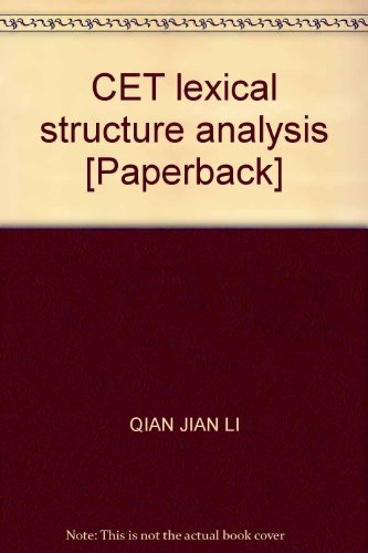 Stock image for CET lexical structure analysis [Paperback](Chinese Edition) for sale by liu xing