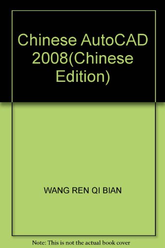 Imagen de archivo de Chinese AutoCAD 2008(Chinese Edition) a la venta por liu xing