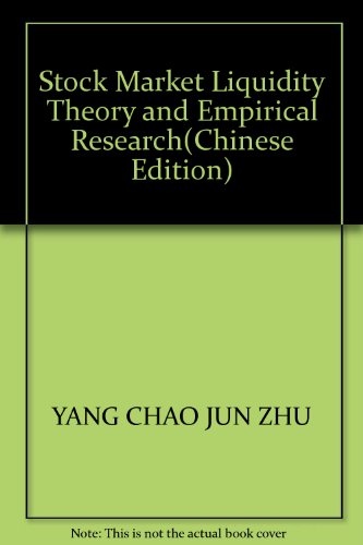 9787313050885: Stock Market Liquidity Theory and Empirical Research(Chinese Edition)