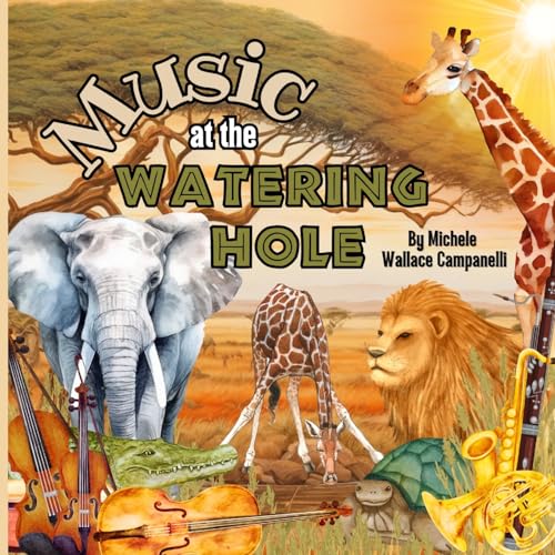 Stock image for Music at the Watering Hole for sale by GreatBookPrices
