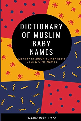 Beispielbild fr Dictionary of Muslim Baby Names zum Verkauf von ThriftBooks-Atlanta