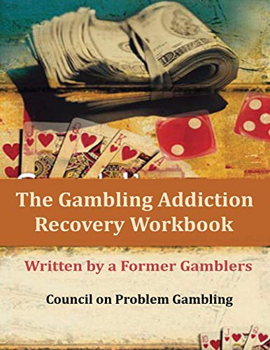 Stock image for The Gambling Addiction Recovery Workbook: Written by a Former Gamblers for sale by Books Puddle