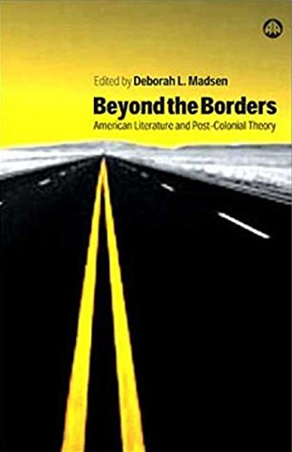 9787453204575: [Beyond the Borders: American Literature and Post-Colonial Theory] (By: Deborah L. Madsen) [published: October, 2003]