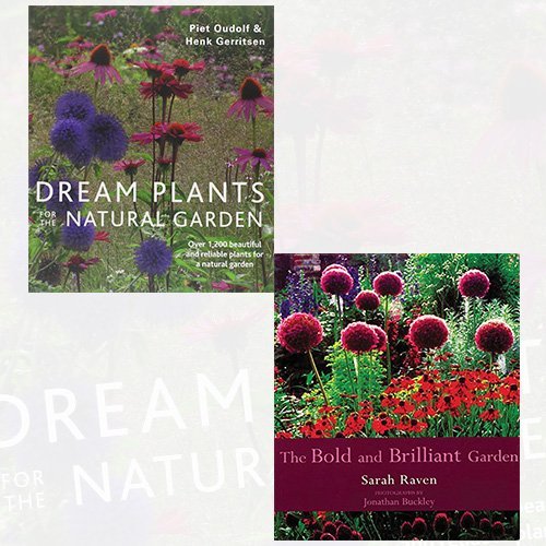 Stock image for Dream Plants for the Natural Garden and The Bold and Brilliant Garden 2 Books Bundle Collection for sale by Revaluation Books