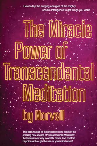 9787498999689: The Miracle Power of the Transcendental Meditation