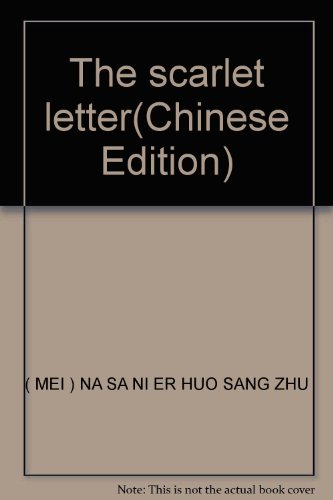 9787500113195: The scarlet letter(Chinese Edition)