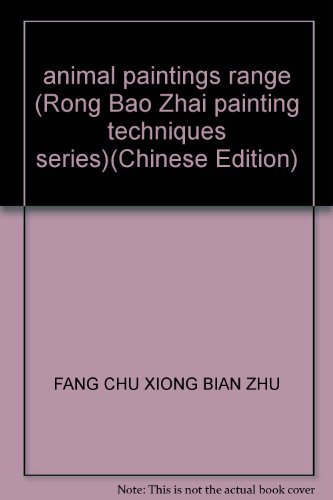 Imagen de archivo de animal paintings range (Rong Bao Zhai painting techniques series)(Chinese Edition) a la venta por liu xing