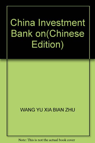 Imagen de archivo de China Investment Bank on(Chinese Edition) a la venta por liu xing