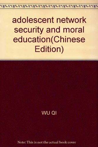 Imagen de archivo de adolescent network security and moral education(Chinese Edition) a la venta por liu xing