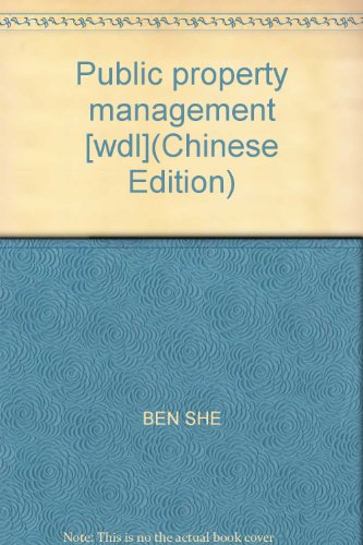 Imagen de archivo de Public property management(Chinese Edition) a la venta por liu xing