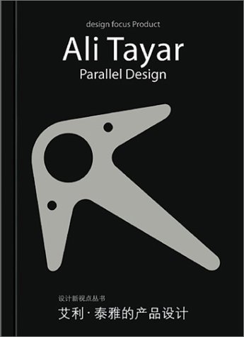 Beispielbild fr Ali Tayar: Parallel Design (Design Focus) zum Verkauf von HPB-Red