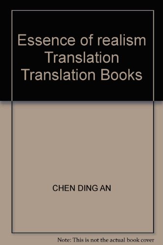 9787500657866: Essence of realism Translation Translation Books(Chinese Edition)
