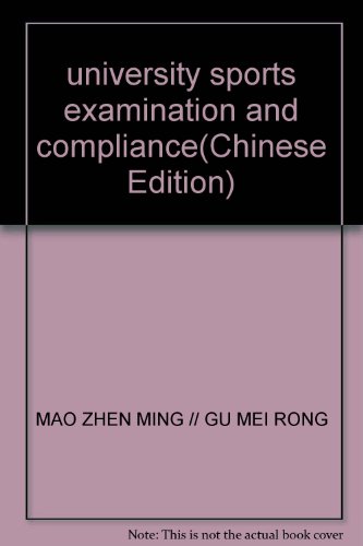 Stock image for university sports examination and compliance(Chinese Edition) for sale by liu xing
