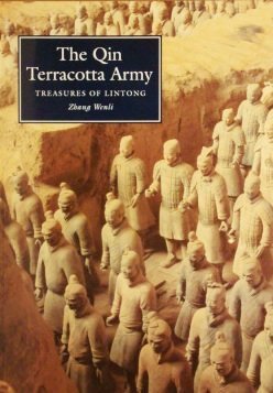 Beispielbild fr The Qin Terracotta Army: Treasures of Lintong zum Verkauf von Books From California