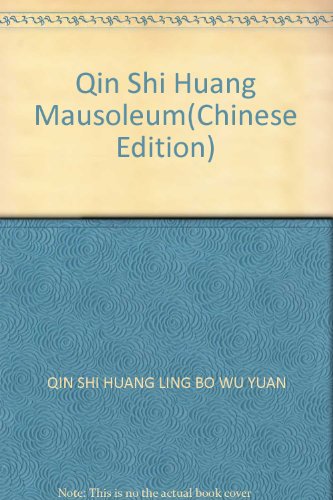 Stock image for Qin Shi Huang Mausoleum(Chinese Edition)(Old-Used) for sale by liu xing