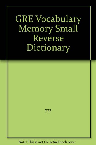 Imagen de archivo de The genuine used GRE vocabulary small dictionary in reverse memory Mr Yu World Knowledge Publishing House(Chinese Edition)(Old-Used) a la venta por liu xing