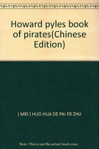 Imagen de archivo de Howard pyles book of pirates(Chinese Edition) a la venta por liu xing
