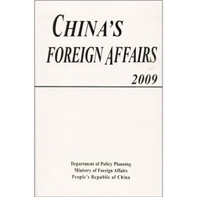 9787501236503: Chinas Foreign Affairs 2009
