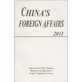 Imagen de archivo de China's Foreign Affairs 2011 a la venta por ThriftBooks-Dallas