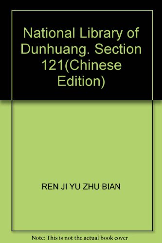 Imagen de archivo de National Library of Dunhuang. Section 121(Chinese Edition) a la venta por liu xing