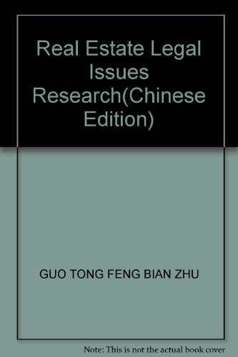 Imagen de archivo de Real Estate Legal Issues Research(Chinese Edition) a la venta por liu xing