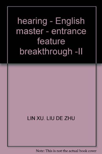 Imagen de archivo de hearing - English master - entrance feature breakthrough -II(Chinese Edition) a la venta por liu xing